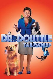 Dr. Dolittle: Tail to the Chief