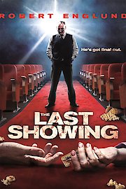 The Last Showing