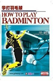How to Play Badminton