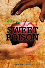 Sweet Poison