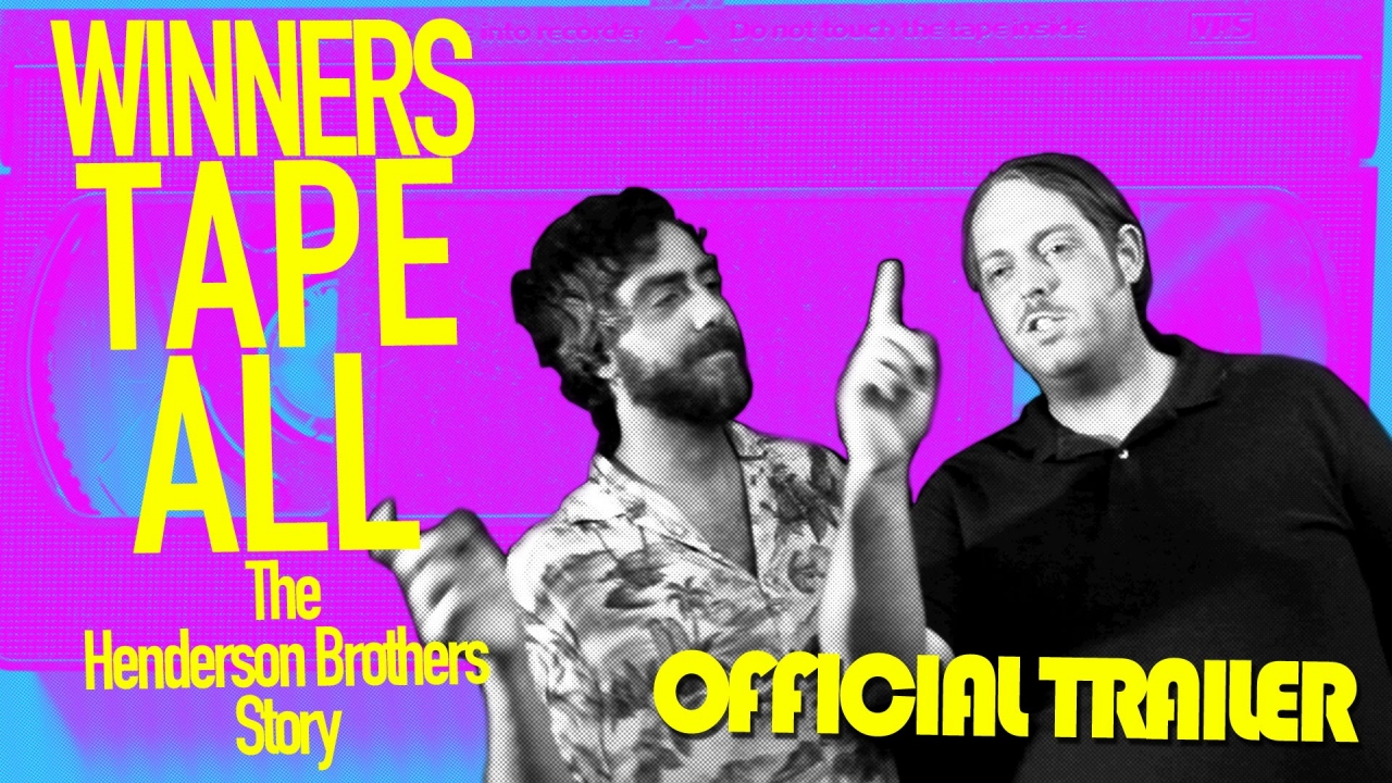 Winners Tape All: The Henderson Brothers Story