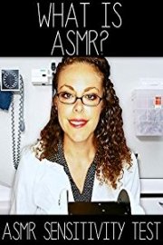 What is ASMR? ASMR Sensitivity Test