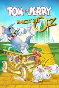 Tom and Jerry: Back to Oz