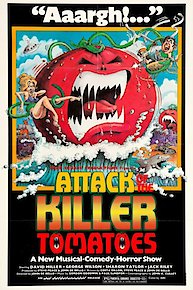 Attack of the Killer Tomatoes