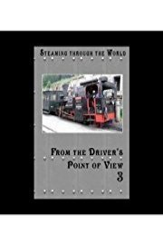 Steaming Through The World From The Drivers Point of View 3