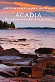 Acadia - America's Peaceful Paradise