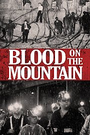 Blood On The Mountain