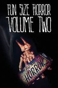 Fun Size Horror: Volume Two