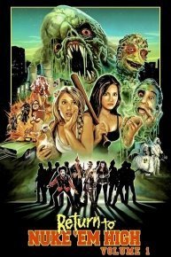 Return to Nuke 'Em High