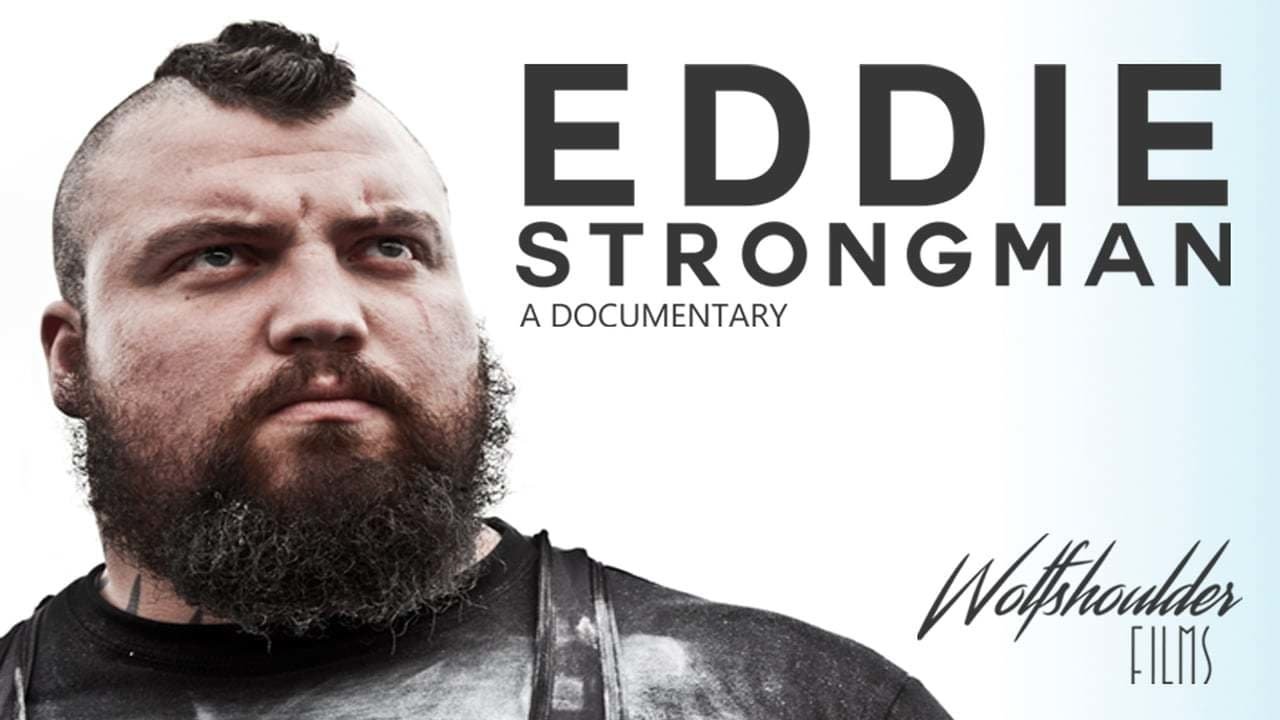 Eddie - Strongman