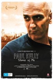 Paul Kelly: Stories of Me