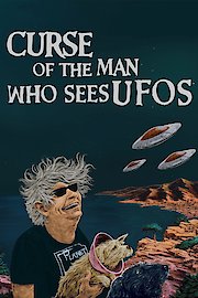 Curse of the Man Who Sees UFOs