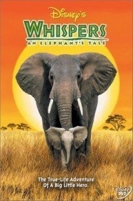 Whispers: An Elephant's Tale