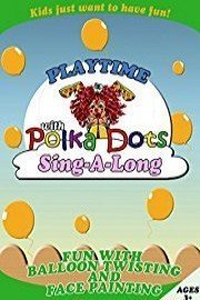 Playtime With Polka Dots