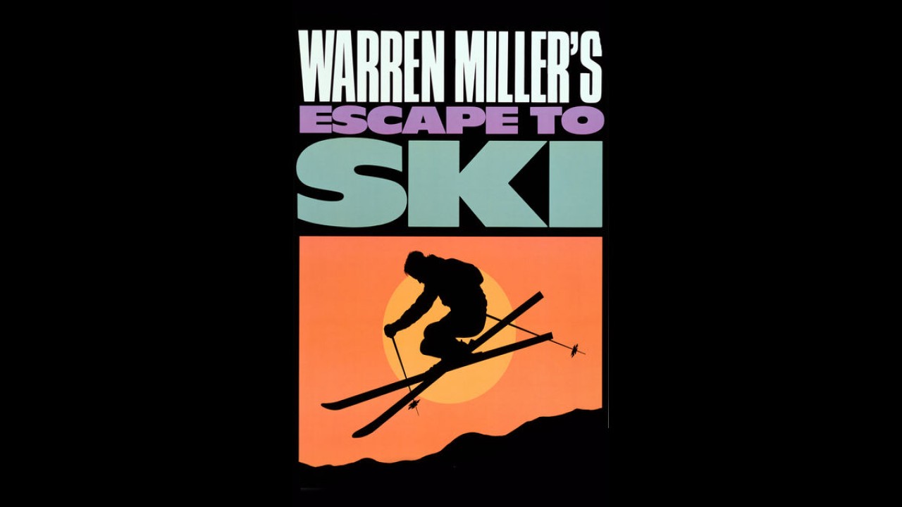 Warren Miller's Escape to Ski