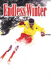 Warren Miller's Endless Winter