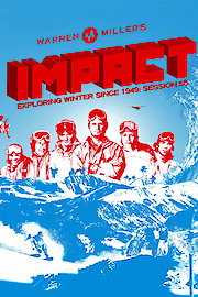Warren Miller: Impact