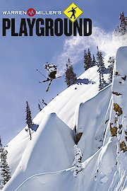 Warren Miller: Playground