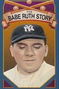 The Babe Ruth Story