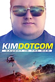Kim Dotcom: Caught in the Web