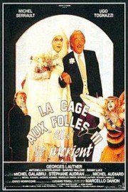 La Cage aux Folles 3: The Wedding