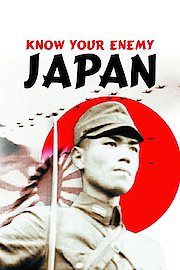 Know Your Enemy: Japan