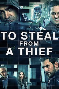 To Steal from a Thief