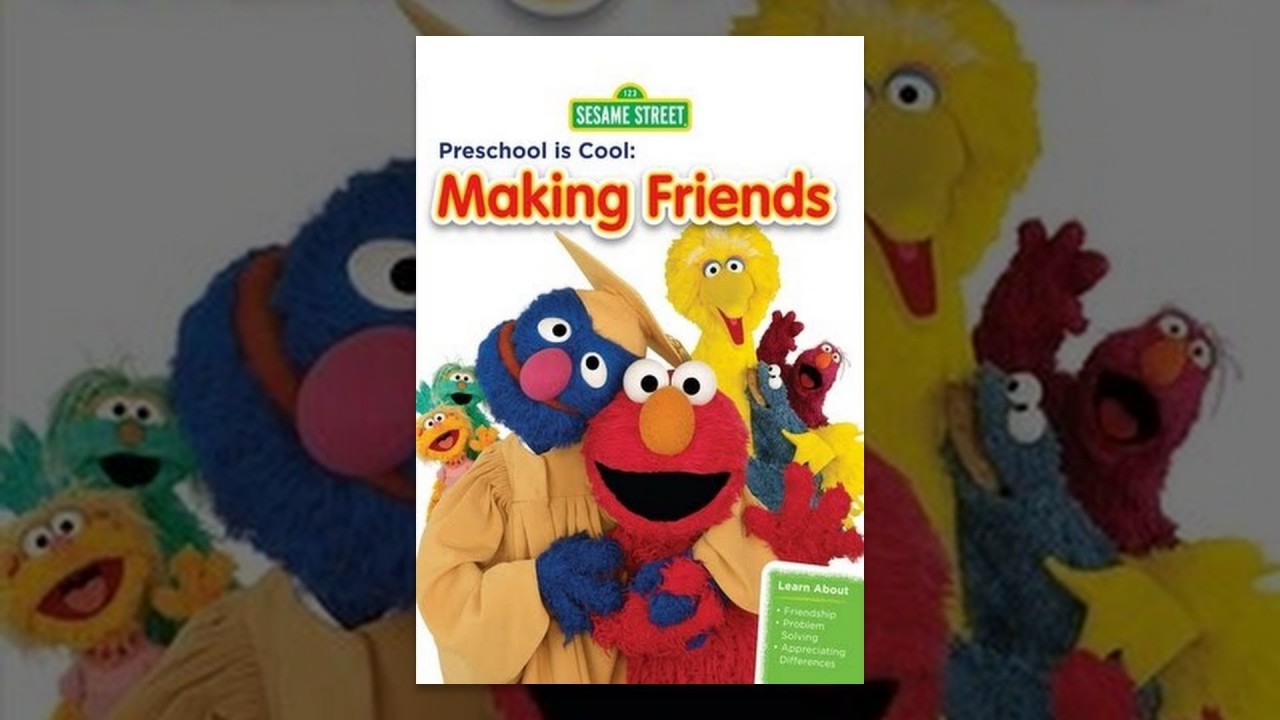 Sesame Street: Preschool is Cool - Making Friends