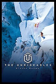The Unrideables: Alaska Range