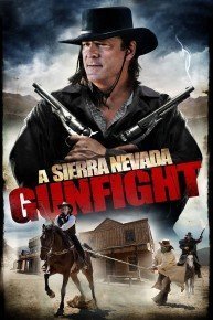 A Sierra Nevada Gunfight