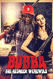 Bubba The Redneck Werewolf