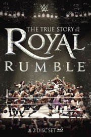 WWE: The True Story of the Royal Rumble