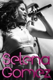 Selena Gomez: Living the Dream
