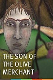 The Son Of The Olive Merchant