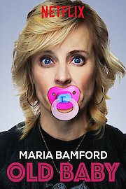 Maria Bamford: Old Baby