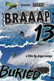 Braaap 13: Buried