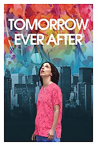 Tomorrow Ever After