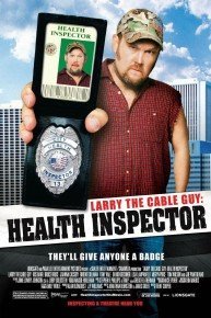 Larry the Cable Guy: Health Inspector