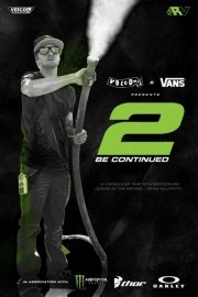 Ryan Villopoto, 2 Be Continued