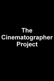 The Cinematographer Project
