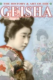 The History & Art of the Geisha