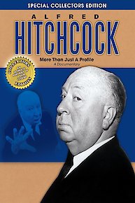 Alfred Hitchcock: More Than Just a Profile