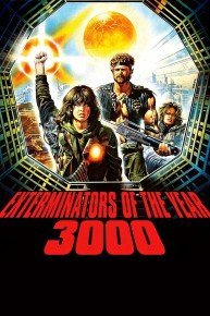 Exterminators of the Year 3000