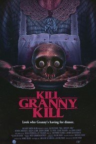 Kill, Granny, Kill