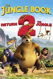 The Jungle Book: Return 2 the Jungle