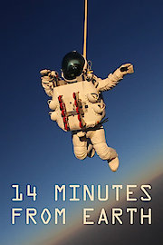 14 Minutes From Earth