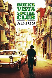 Buena Vista Social Club: Adios