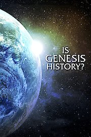 Is Genesis History?