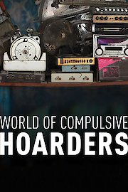 World of Compulsive Hoarders