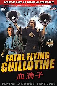 Fatal Flying Guillotine